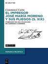 El impresor José María Moreno y sus pliegos (s. XIX)